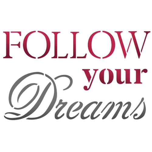 MASCHERINA STENCIL CM 21 X 29.7 FOLLOW YOUR DREAMS STAMPERIA